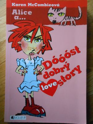 Alice a... Dóóóst dobrý lovestory