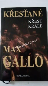 Křesťané – Křest krále