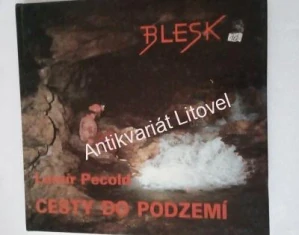 Cesty do podzemí