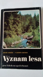 Význam lesa pro lidskou společnost