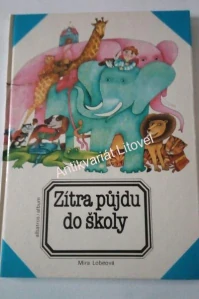 Zítra půjdu do školy