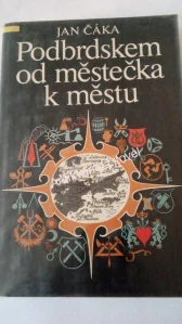 Podbrdskem od městečka k městu