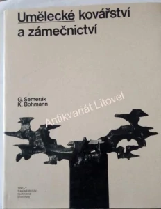 Umělecké kovářství a zámečnictví