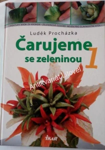 Čarujeme se zeleninou 1