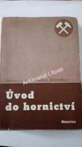 Úvod do hornictví