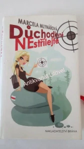 Důchodkyně nestřílejte