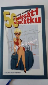 V padesáti na začátku