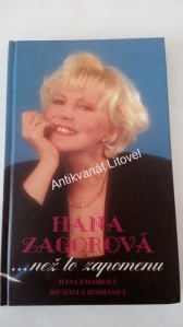 Hana Zagorová ... než to zapomenu