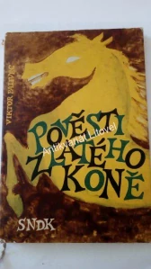 Pověsti zlatého koně