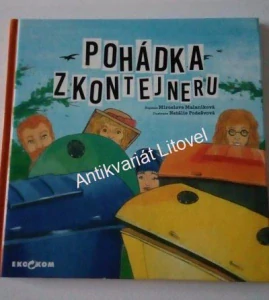 Pohádka z kontejneru