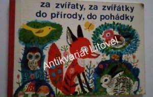 Za zvířaty, za zvířatky do přírody, do pohádky