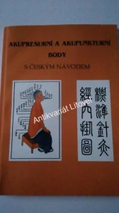 Akupresurní a akupunkturní body s českým návodem