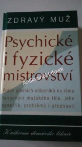 Psychické i fyzické mistrovství