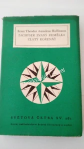 Zachýsek zvaný rumělka. Zlatý kořenáč