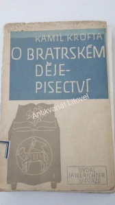 O bratrském dějepisectví