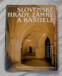 Slovenské hrady, zámky a kaštiele