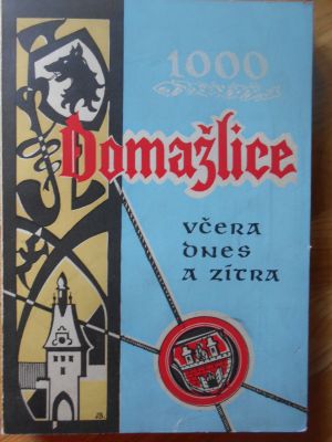 Domažlice včera, dnes a zítra