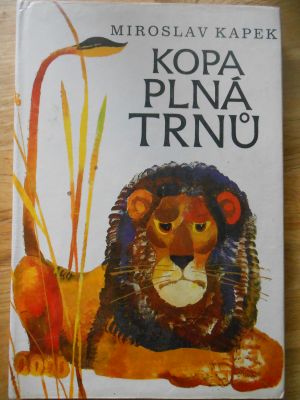 Kopa plná trnů