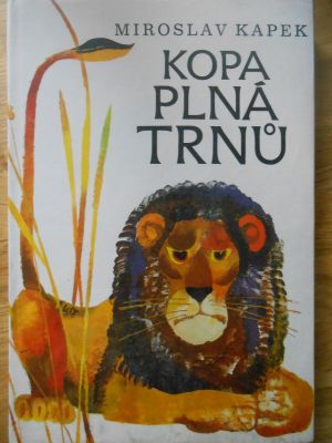Kopa plná trnů