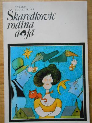 Škaredkovic rodina a já