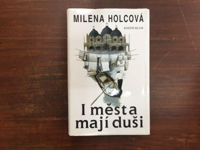 I města mají duši