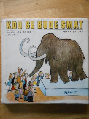 Kdo se bude smát aneb Jak se honí zloději