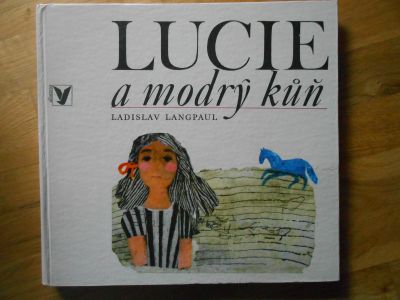 Lucie a modrý kůň
