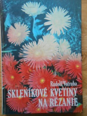 Skleníkové kvetiny na rezanie