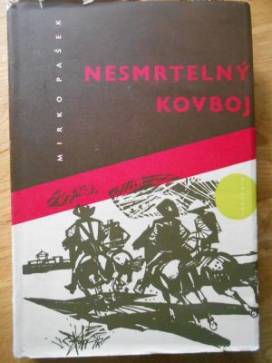 Nesmrtelný kovboj
