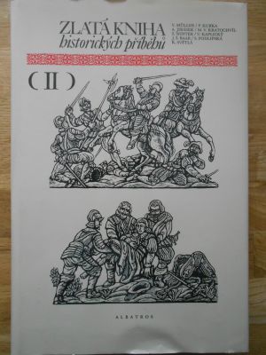 Zlatá kniha historických příběhů II