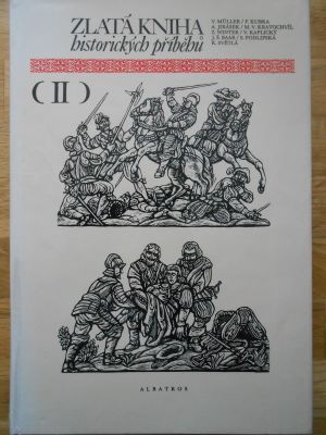 Zlatá kniha historických příběhů II