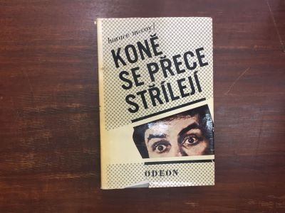 Koně se přece střílejí