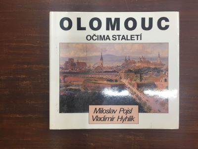 Olomouc - očima staletí