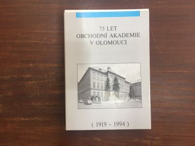 75 let Obchodní akademie v Olomouci