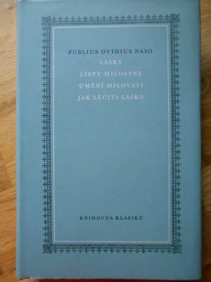 Lásky, Listy milosné, Umění milovati, Jak léčiti lásku