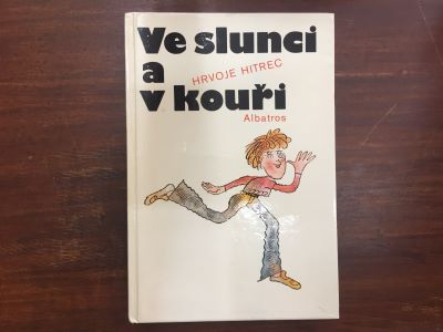 Ve slunci a v kouři