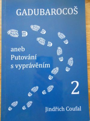 Gadubarocoš aneb Putování s vyprávěním 2