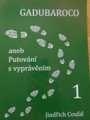 Gadubarocoš aneb Putování s vyprávěním 1