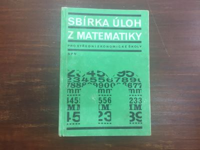 Sbírka úloh z matematiky pro SEŠ