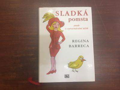 Sladká pomsta aneb vyrovnávání účtů