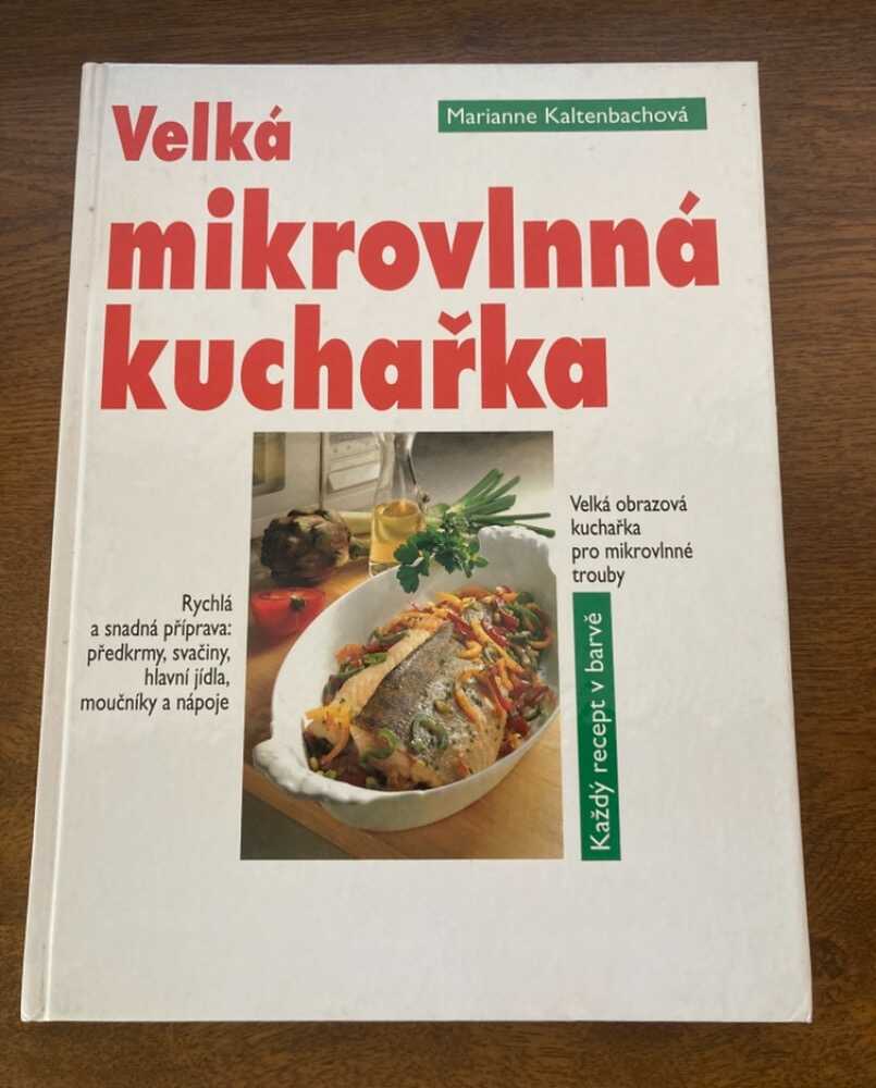 Velká mikrovlnná kuchařka