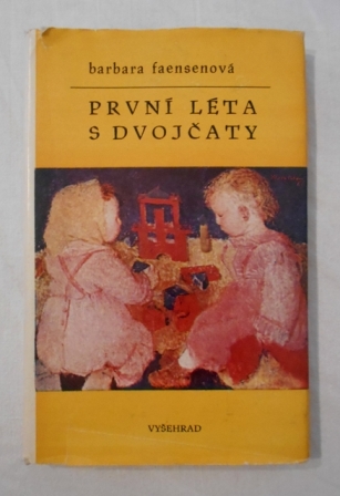 První léta s dvojčaty