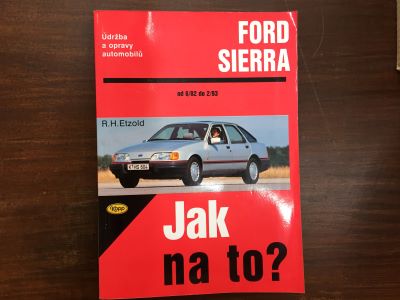 Jak na to? Ford Sierra