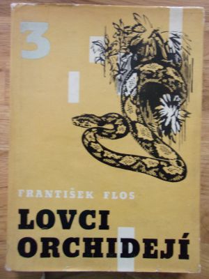 Lovci orchidejí 3