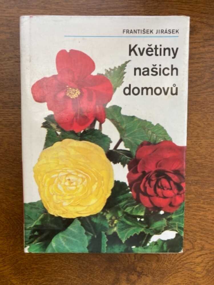 Květiny našich domovů 