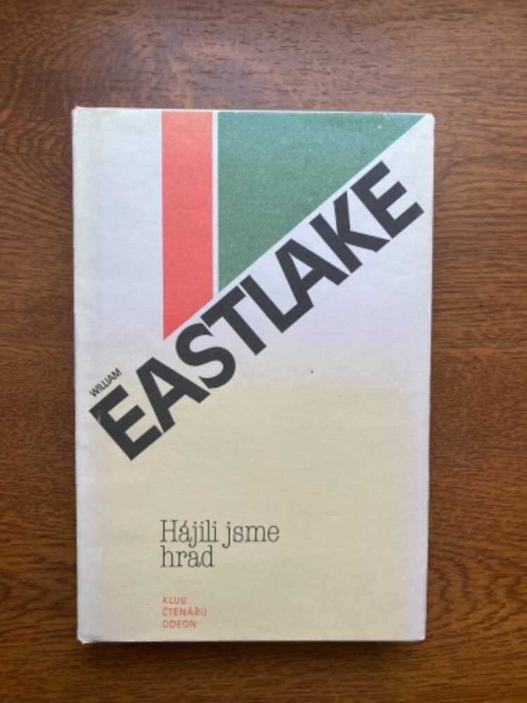 Hájili jsme hrad