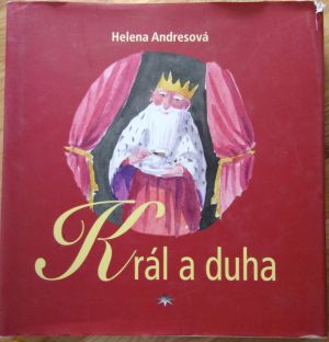 Král a duha