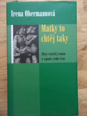 Matky to chtěj taky 