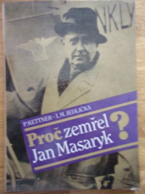 Proč zemřel Jan Masaryk?