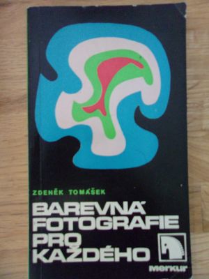 Barevná fotografie pro každého